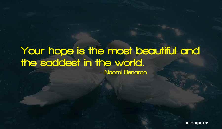 Saddest Quotes By Naomi Benaron Saddest Quotes By Naomi Benaron