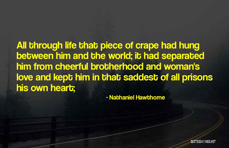 Saddest Quotes By Nathaniel Hawthorne