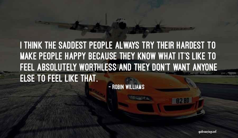 Saddest Quotes By Robin Williams