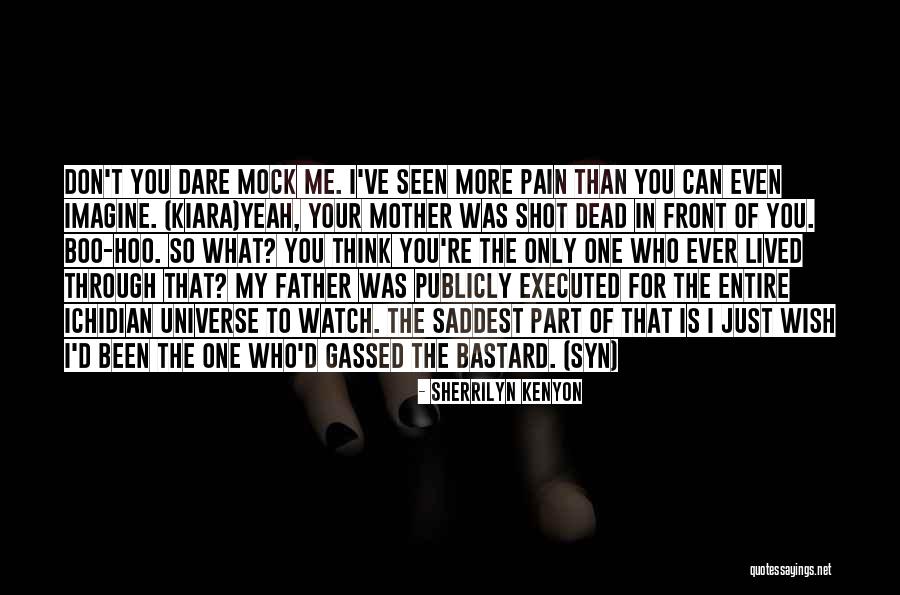 Saddest Quotes By Sherrilyn Kenyon Saddest Quotes By Sherrilyn Kenyon