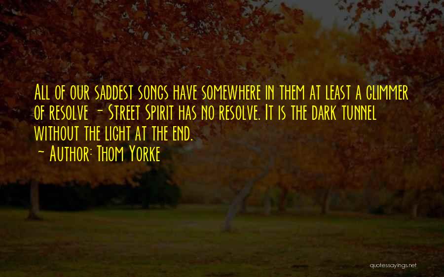 Saddest Quotes By Thom Yorke