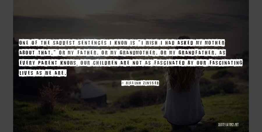 Saddest Quotes By William Zinsser Saddest Quotes By William Zinsser