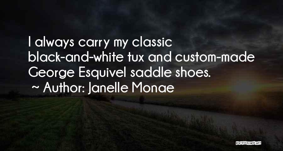 Saddle Quotes By Janelle Monae