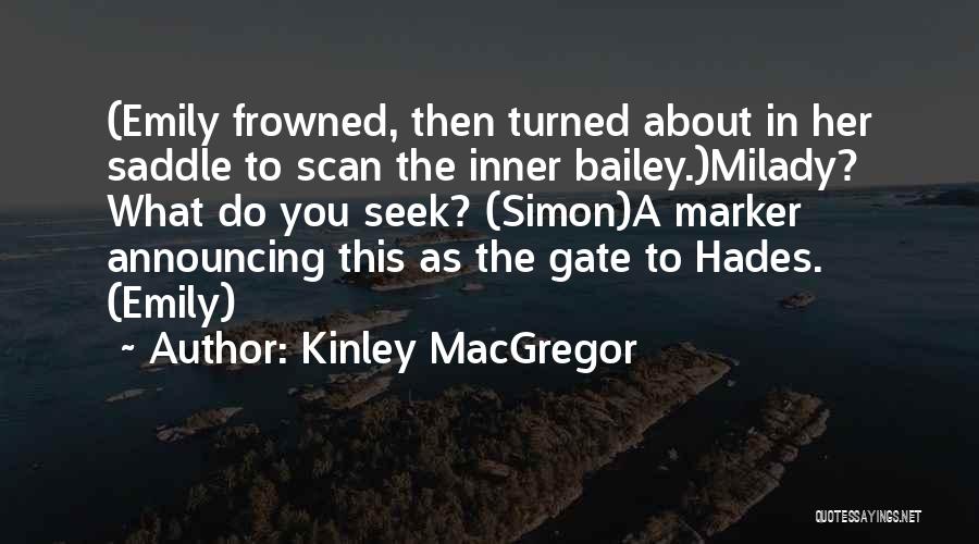 Saddle Quotes By Kinley MacGregor