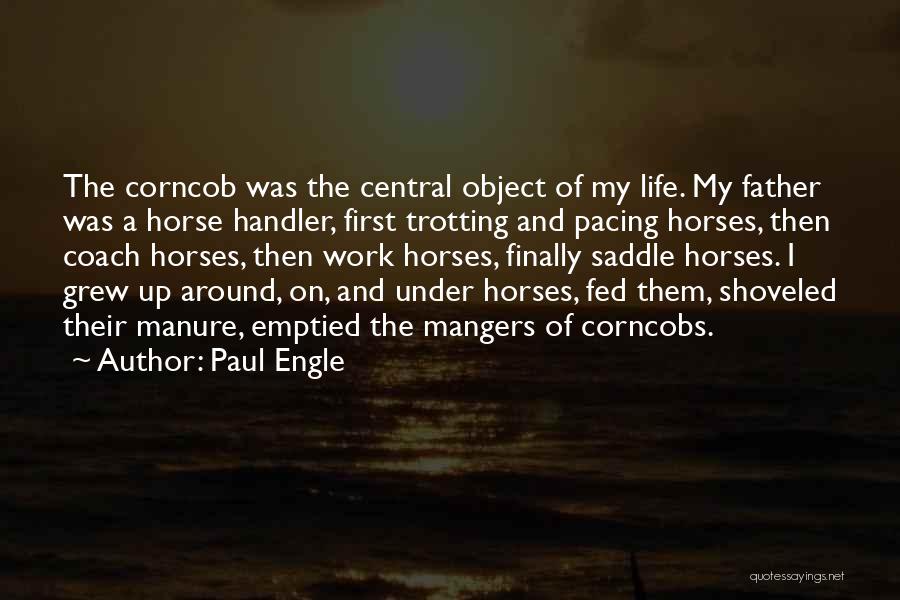 Saddle Quotes By Paul Engle