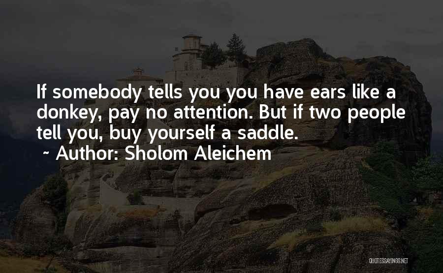 Saddle Quotes By Sholom Aleichem