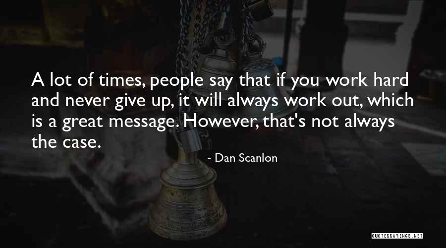 Saddlebags Thighs Quotes By Dan Scanlon Saddlebags Thighs Quotes By Dan Scanlon