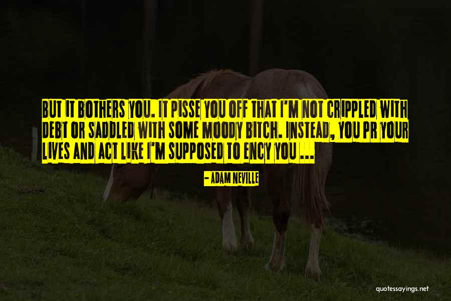 Saddled N Quotes By Adam Neville Saddled N Quotes By Adam Neville
