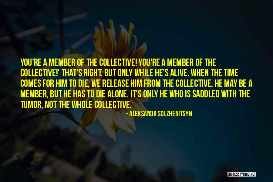 Saddled N Quotes By Aleksandr Solzhenitsyn Saddled N Quotes By Aleksandr Solzhenitsyn