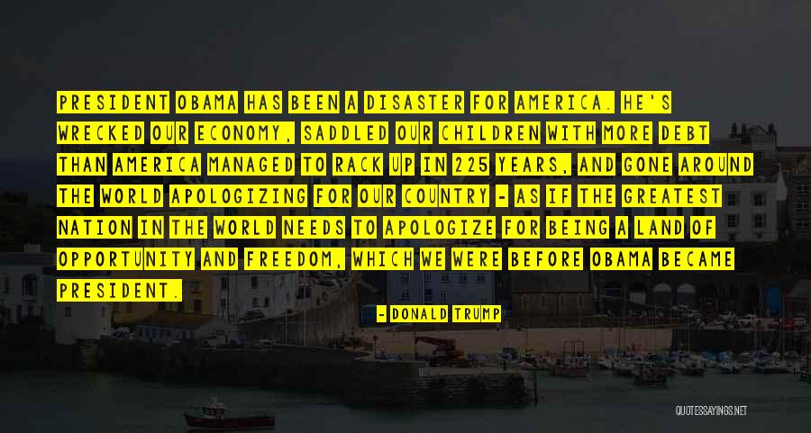 Saddled Quotes By Donald Trump Saddled Quotes By Donald Trump