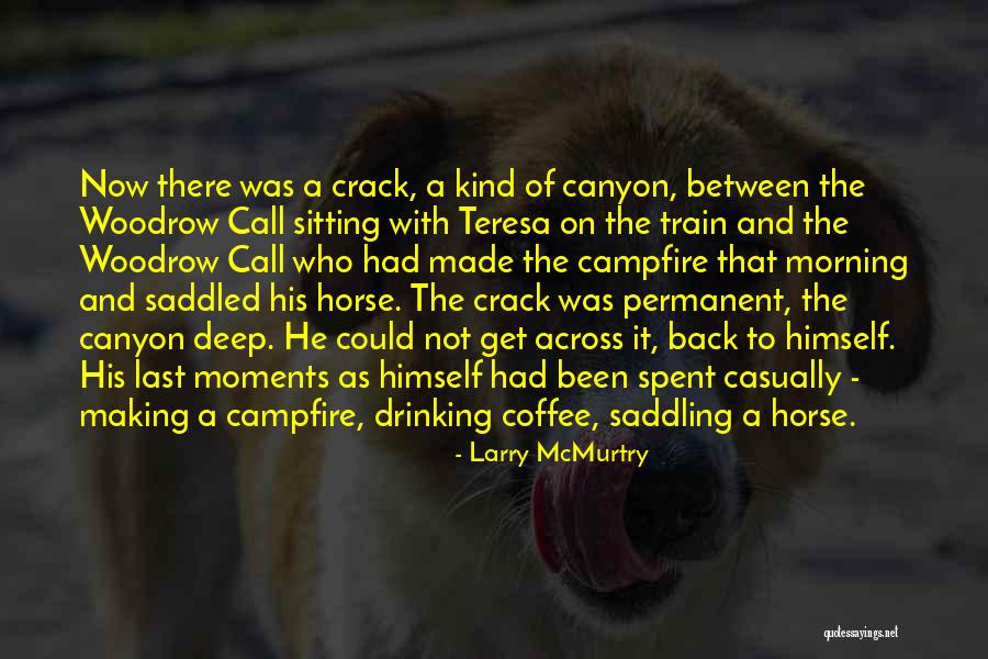 Saddled Quotes By Larry McMurtry Saddled Quotes By Larry McMurtry