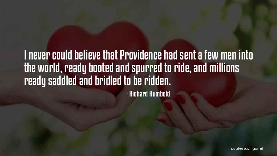 Saddled Quotes By Richard Rumbold Saddled Quotes By Richard Rumbold