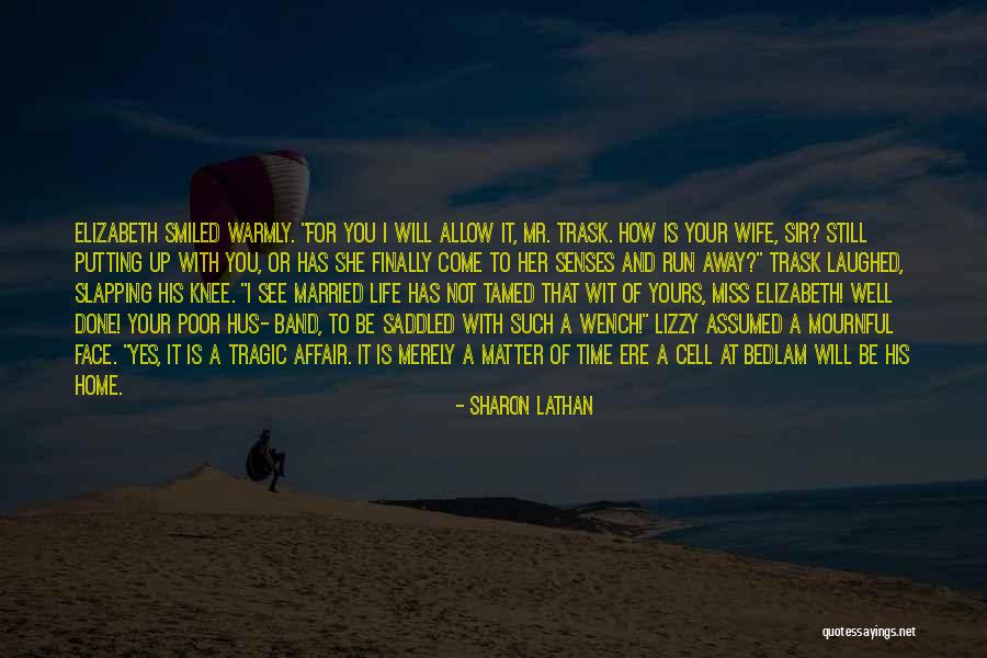 Saddled Quotes By Sharon Lathan Saddled Quotes By Sharon Lathan