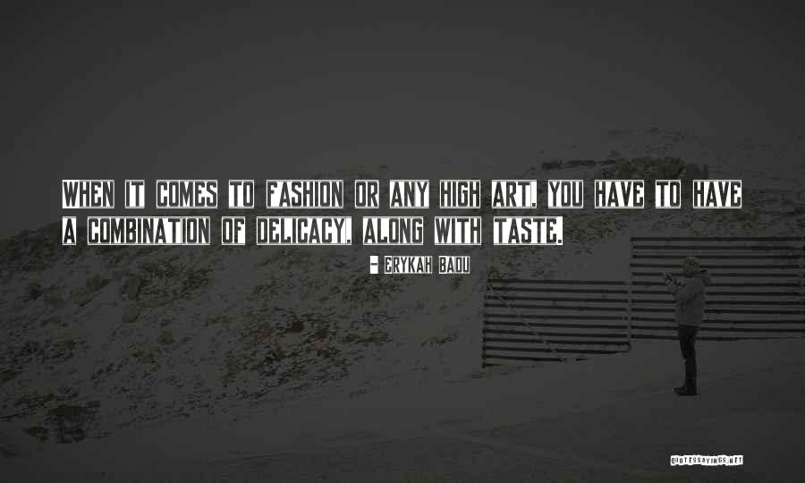 Saddlehorn Bigfork Quotes By Erykah Badu Saddlehorn Bigfork Quotes By Erykah Badu