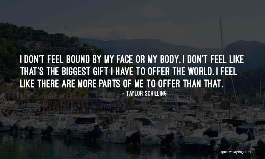Saddlehorn Quotes By Taylor Schilling Saddlehorn Quotes By Taylor Schilling