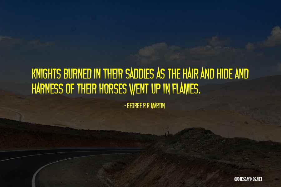 Saddles Quotes By George R R Martin Saddles Quotes By George R R Martin