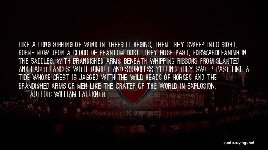 Saddles Quotes By William Faulkner Saddles Quotes By William Faulkner