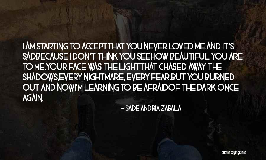 Sade Andria Zabala Quotes 1891332