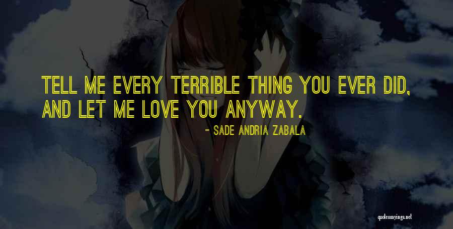 Sade Andria Zabala Quotes 1954217 Sade Andria Zabala Quotes 1954217
