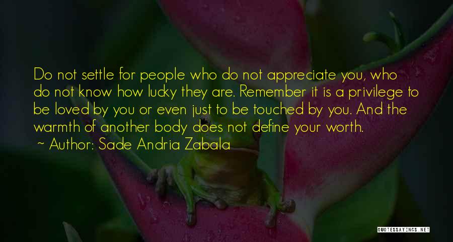 Sade Andria Zabala Quotes 399007
