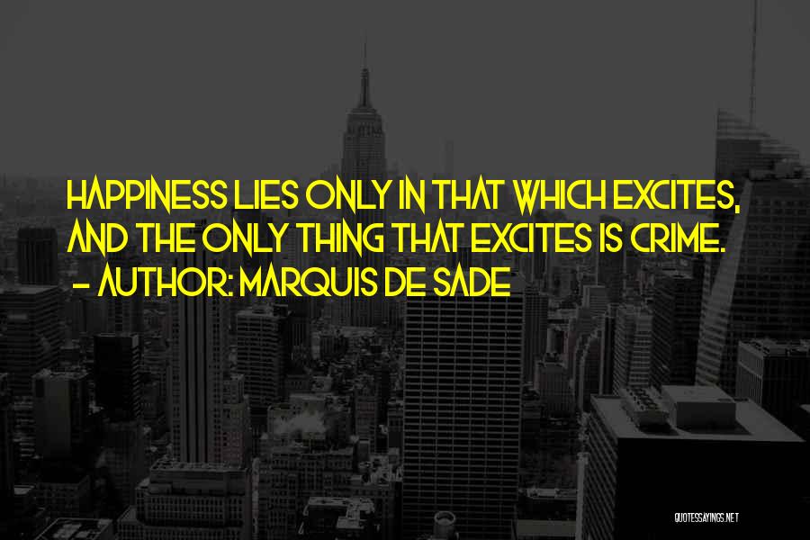 Sade Quotes By Marquis De Sade