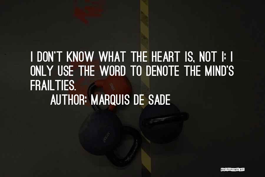 Sade Quotes By Marquis De Sade