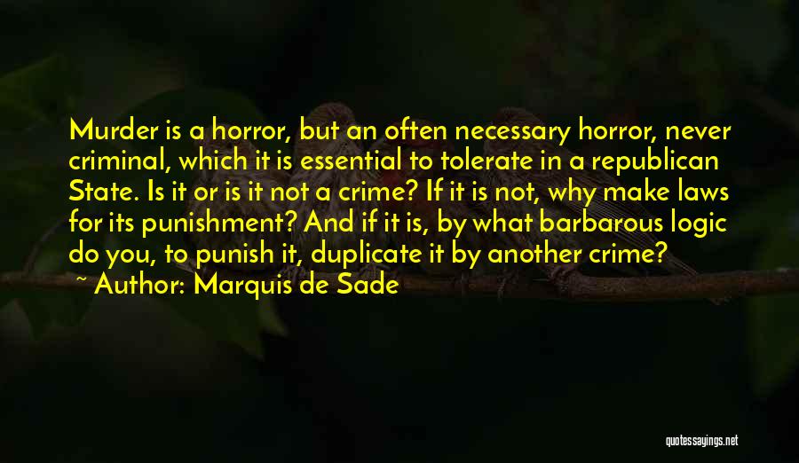 Sade Quotes By Marquis De Sade