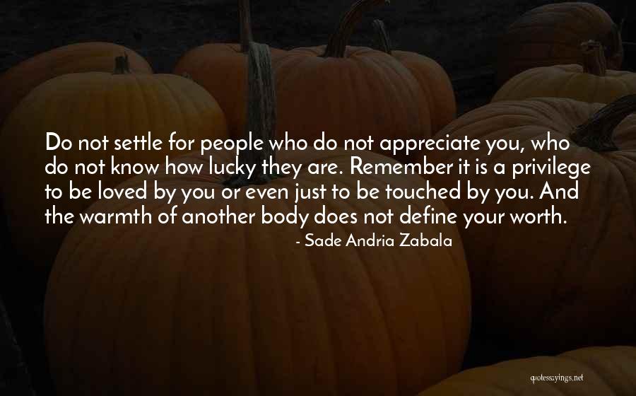 Sade Zabala Quotes By Sade Andria Zabala