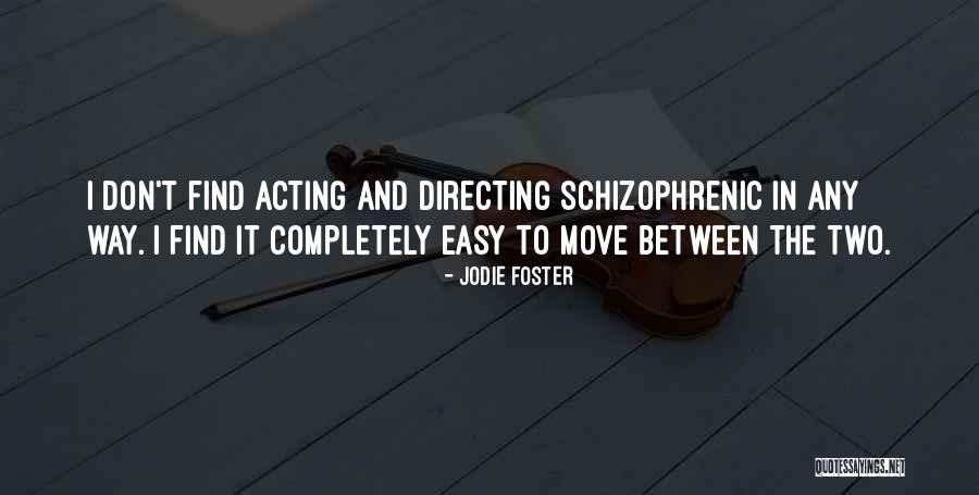 Sadeass Quotes By Jodie Foster Sadeass Quotes By Jodie Foster