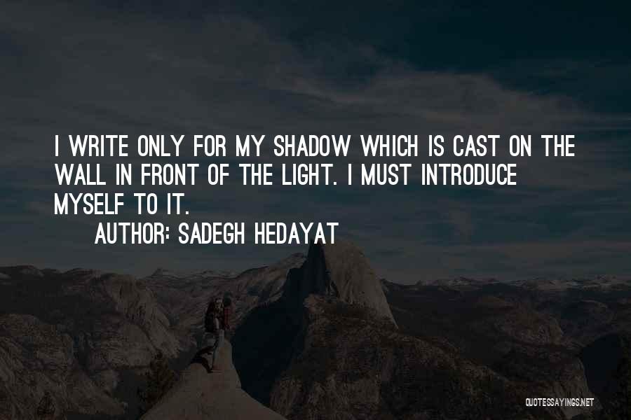 Sadegh Hedayat Quotes 1185752