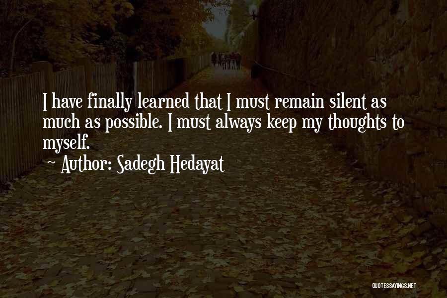 Sadegh Hedayat Quotes 1322946