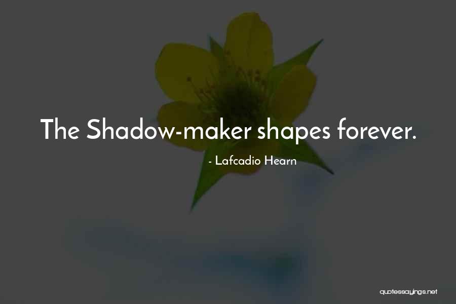 Sadegh Zibakalam Quotes By Lafcadio Hearn