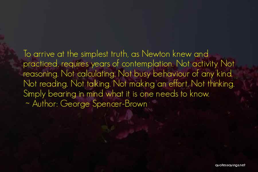 Sadeghian Quotes By George Spencer-Brown