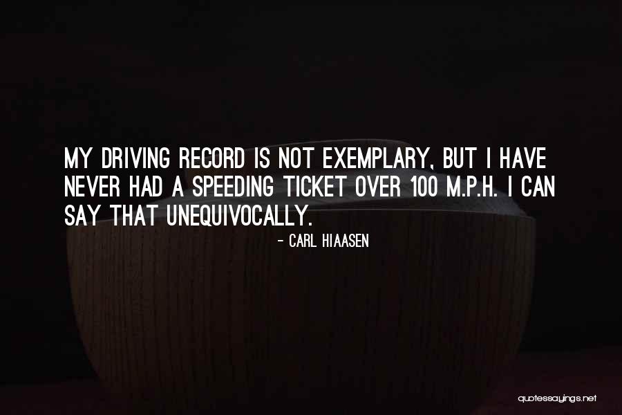 Sadeta Cikaric Quotes By Carl Hiaasen Sadeta Cikaric Quotes By Carl Hiaasen