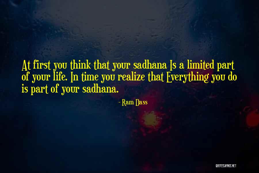Sadhana Quotes By Ram Dass