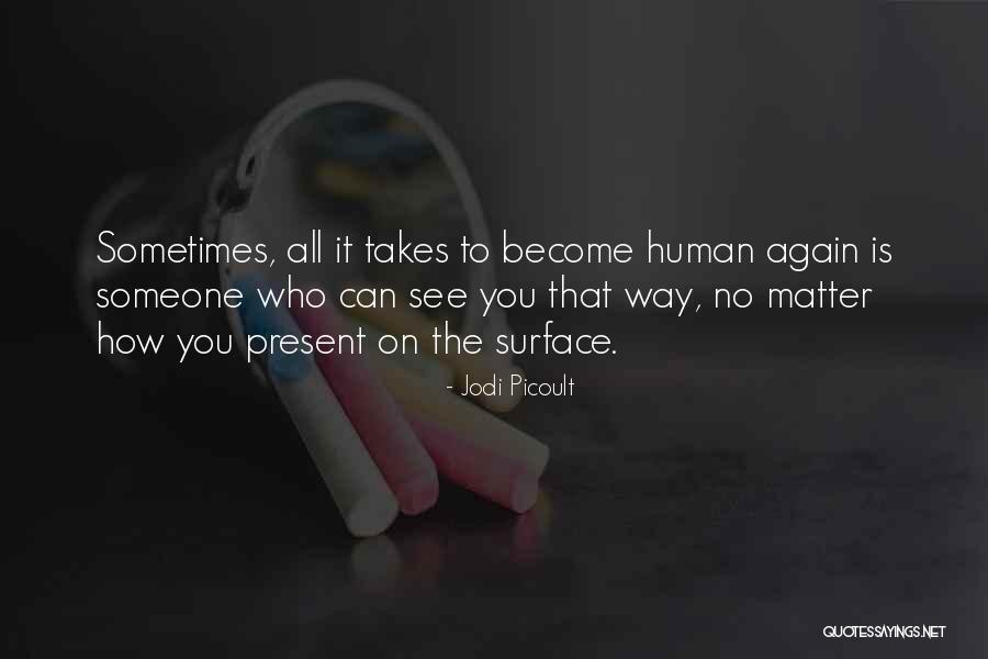 Sadhbh Quotes By Jodi Picoult Sadhbh Quotes By Jodi Picoult