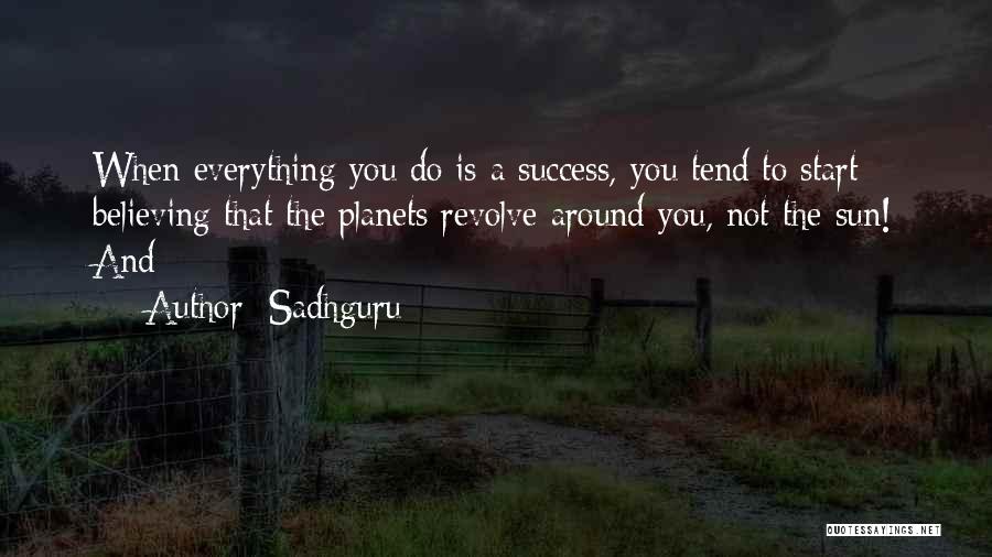 Sadhguru's Quotes By Sadhguru