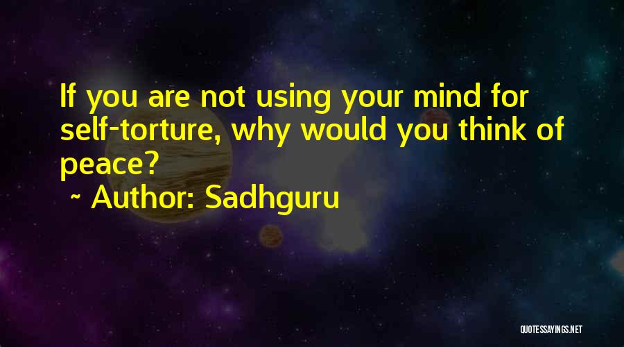 Sadhguru's Quotes By Sadhguru