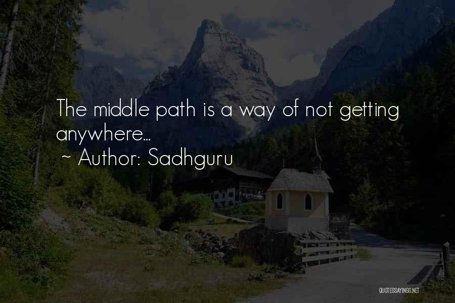 Sadhguru's Quotes By Sadhguru