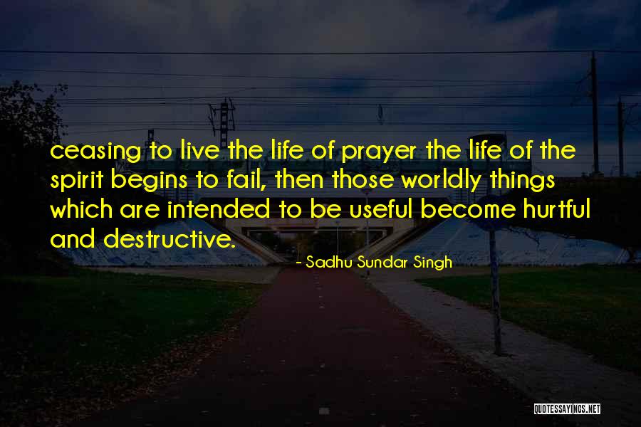 Sadhu Sundar Singh Quotes 1605974