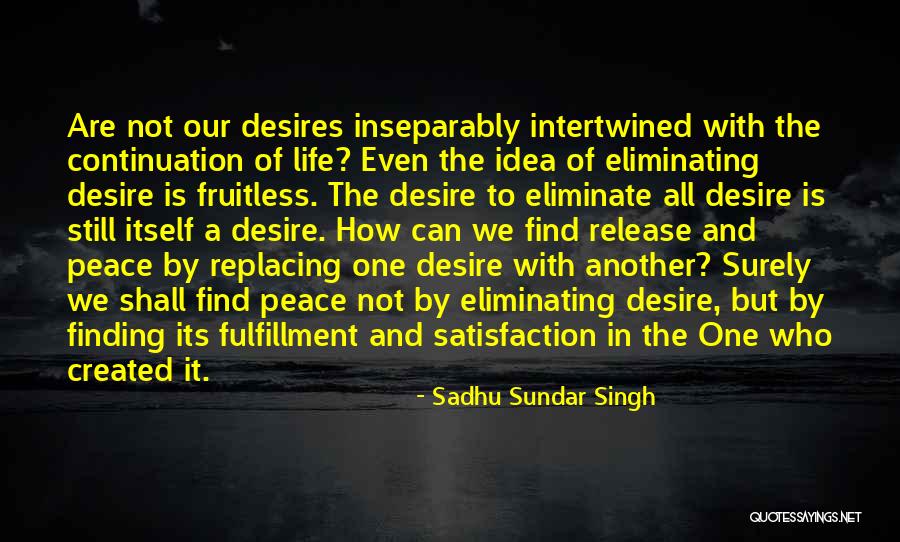 Sadhu Sundar Singh Quotes 1895834