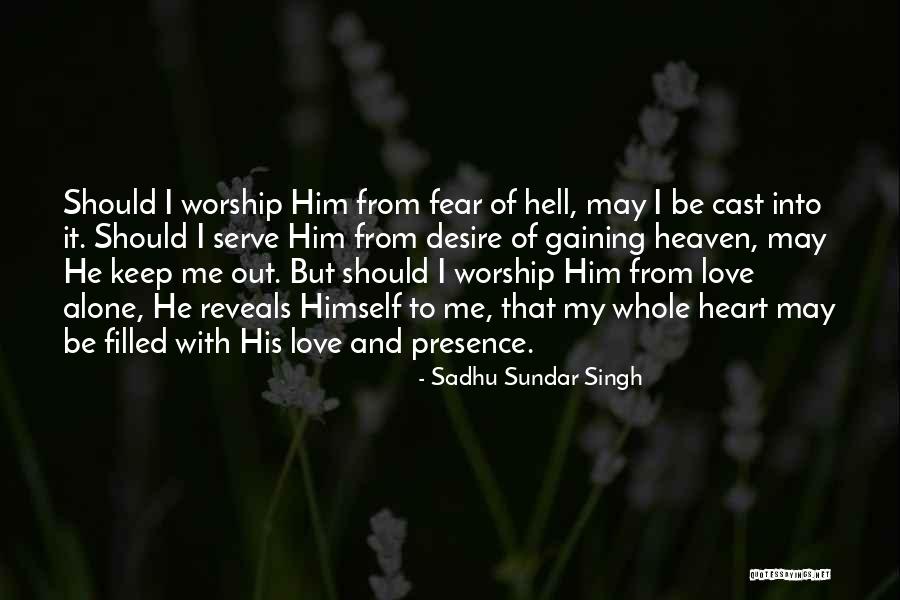 Sadhu Sundar Singh Quotes 319893