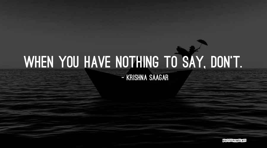 Sadhus In The Himalayas Quotes By Krishna Saagar