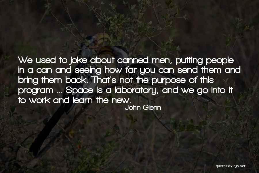 Sadiablo Quotes By John Glenn Sadiablo Quotes By John Glenn