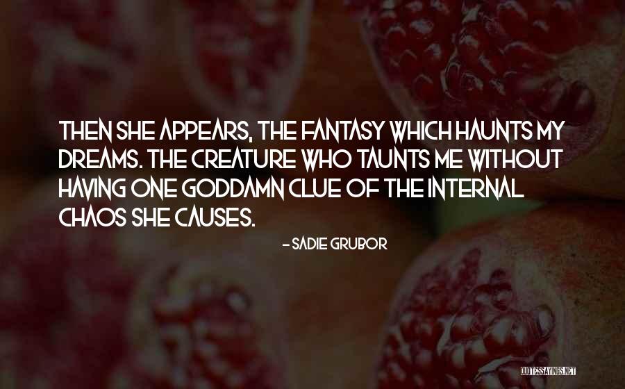 Sadie Grubor Quotes 248814 Sadie Grubor Quotes 248814
