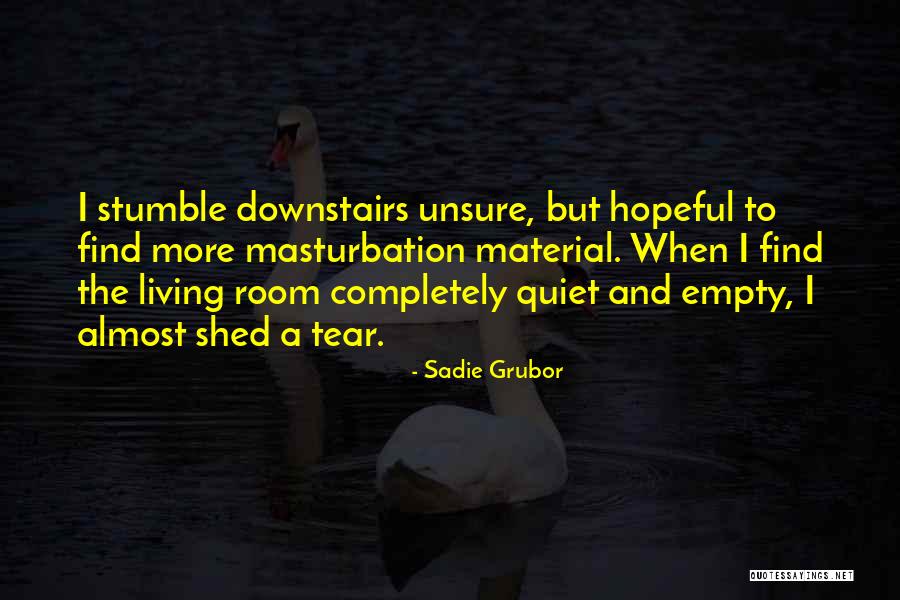 Sadie Grubor Quotes 681593 Sadie Grubor Quotes 681593