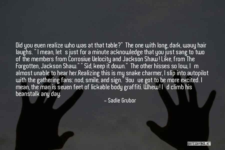 Sadie Grubor Quotes 905704 Sadie Grubor Quotes 905704