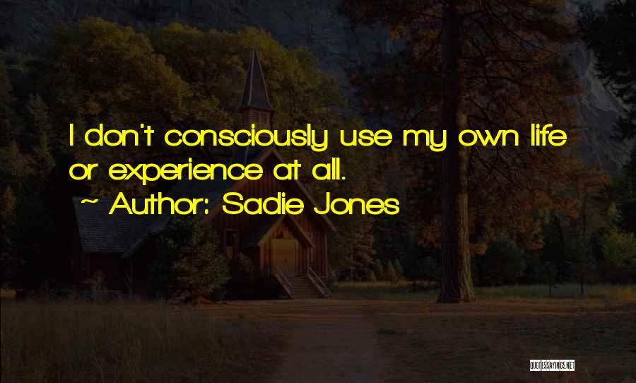 Sadie Jones Quotes 1424154