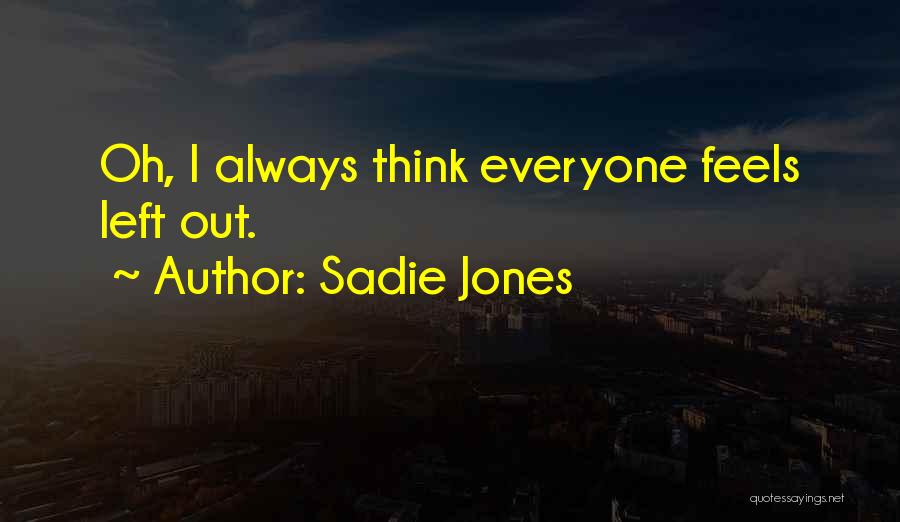 Sadie Jones Quotes 1430920