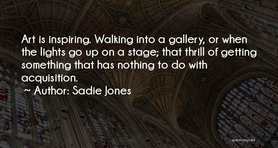 Sadie Jones Quotes 184693